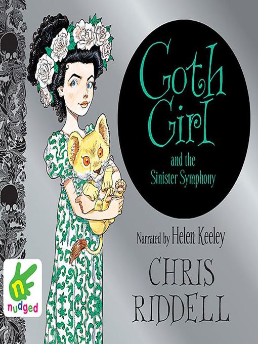 Title details for Goth Girl and the Sinister Symphony by Chris Riddell - Available